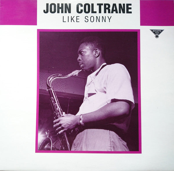 John Coltrane : Like Sonny (LP, Comp)