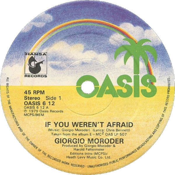 Giorgio Moroder : If You Weren't Afraid  / E=MC2 (12", Single, Ltd)