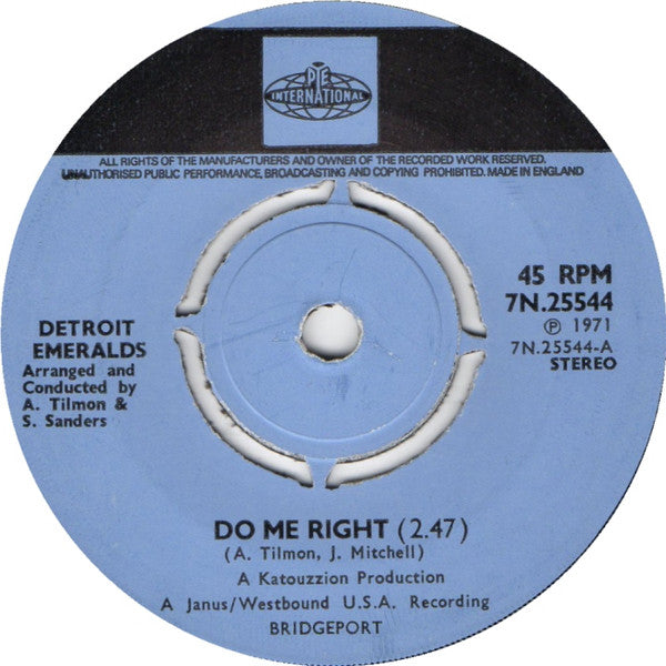 Detroit Emeralds : Do Me Right (7")