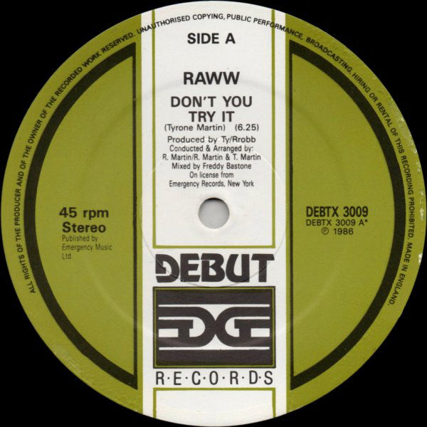 Raww : Don't You Try It (12")