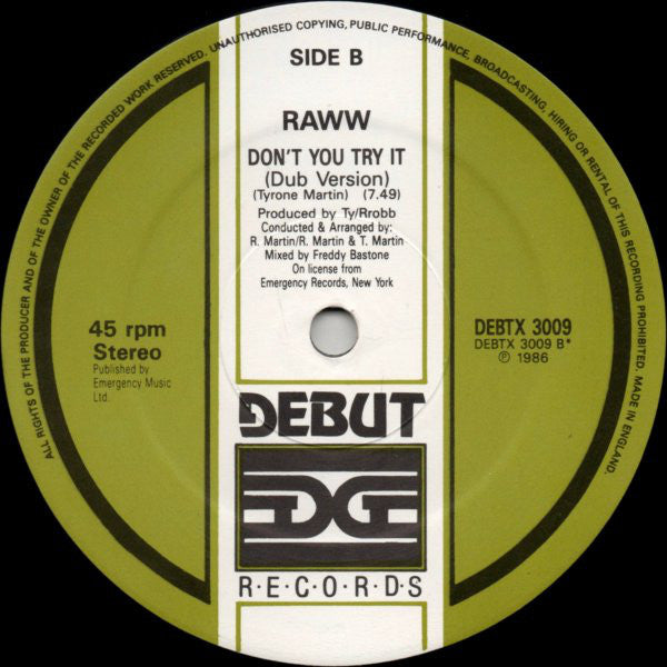 Raww : Don't You Try It (12")