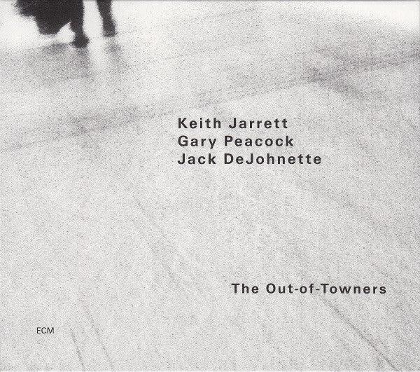 Keith Jarrett / Gary Peacock / Jack DeJohnette : The Out-Of-Towners (CD, Album)