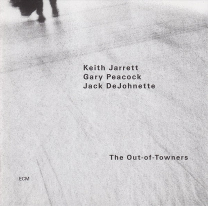 Keith Jarrett / Gary Peacock / Jack DeJohnette : The Out-Of-Towners (CD, Album)