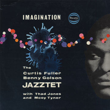 The Curtis Fuller Benny Golson Jazztet* With Thad Jones And McCoy Tyner : Imagination (LP, Album, Mono, RE)