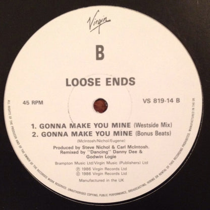 Loose Ends : Stay A Little While, Child / Gonna Make You Mine (12")