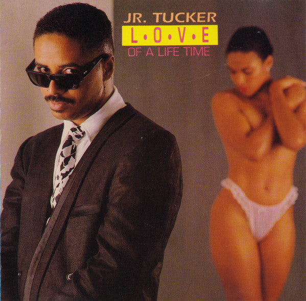 Junior Tucker : Love Of A Life Time (CD, Album)