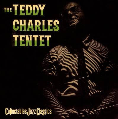 The Teddy Charles Tentet : The Teddy Charles Tentet (CD, Album, RE, RP)