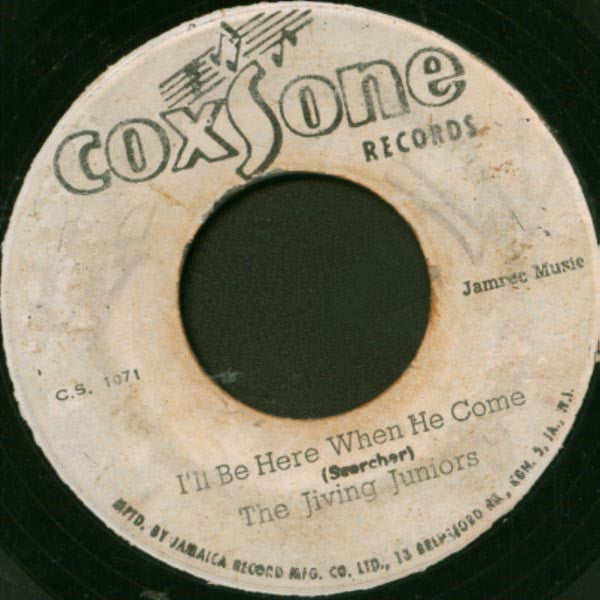 The Jiving Juniors : I'll Be Here When He Come (7")