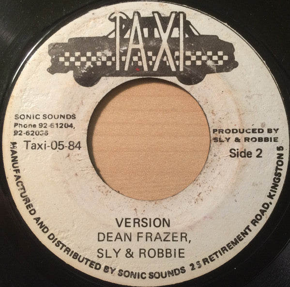 Dean Frazer* / Sly & Robbie : Rent A Car (7")