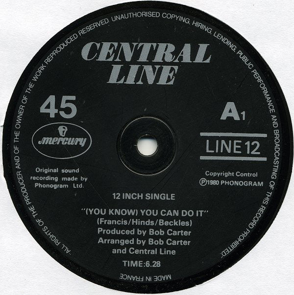 Central Line : (You Know) You Can Do It / We Chose Love (12")