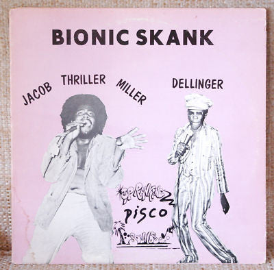 Jacob Miller / Dillinger : Bionic Skank (12", Maxi)