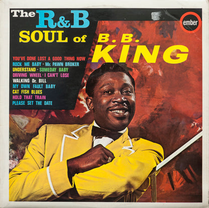 B.B. King : The R&B Soul Of B.B. King (LP, Mono, RE)