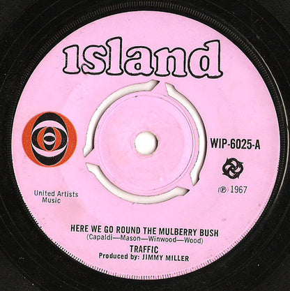 Traffic : Here We Go Round The Mulberry Bush (7", Single)