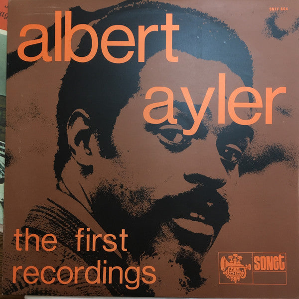 Albert Ayler : The First Recordings (LP, Album, Mono, RE)