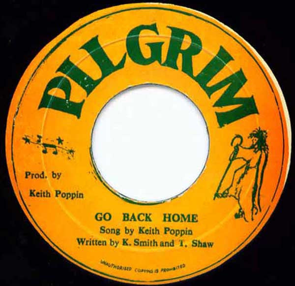 Keith Poppin : Go Back Home / Do You Love Me (7")