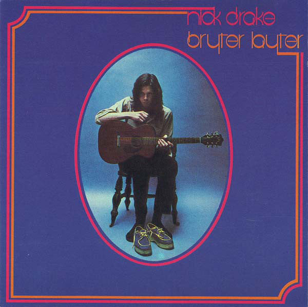 Nick Drake : Bryter Layter (CD, Album, RE, RM)