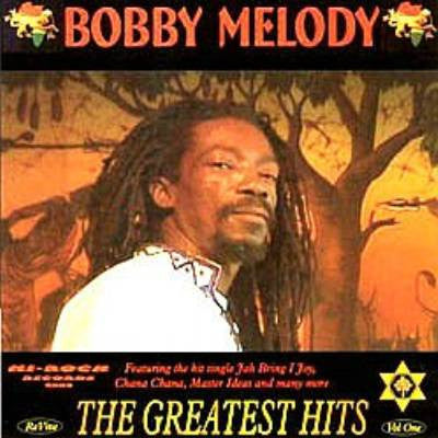 Bobby Melody : The Greatest Hits Vol. One (CD, Comp)