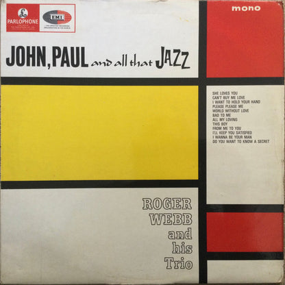 Roger Webb Trio : John, Paul And All That Jazz (LP, Album, Mono)