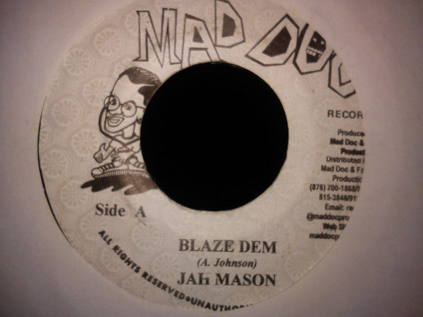 Jah Mason / Maddoc Family : Blaze Dem (7")