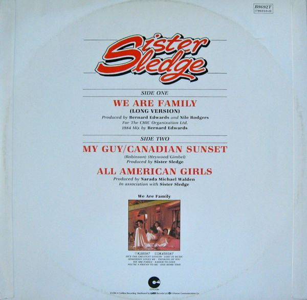 Sister Sledge : We Are Family (Long Version) (1984 Mix By Bernard Edwards) (12")