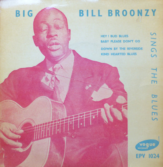 Big Bill Broonzy : Sings The Blues (7", EP)