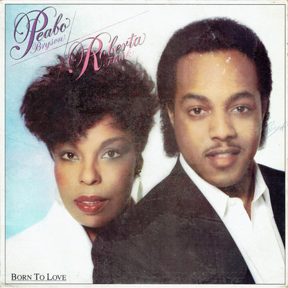 Peabo Bryson / Roberta Flack : Born To Love (LP, Album, Pur)