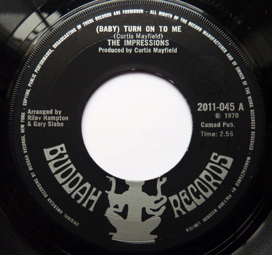 The Impressions : (Baby) Turn On To Me  (7", Single)