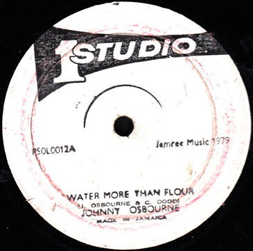 Johnny Osbourne, Windel Haye, Captain Morgan : Water More Than Flour / Flood Victim (12")