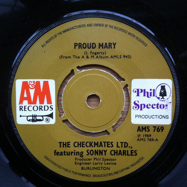 The Checkmates Ltd. Featuring Sonny Charles : Proud Mary (7", Single, 4 p)