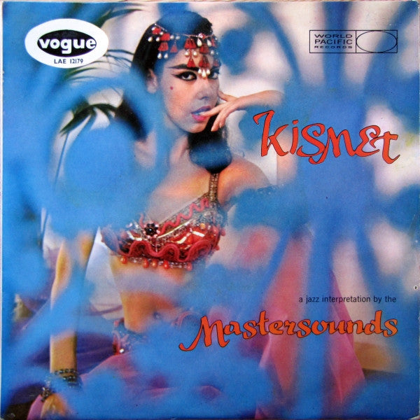 The Mastersounds : Kismet - A Jazz Interpretation By The Mastersounds (LP, Album, Mono)