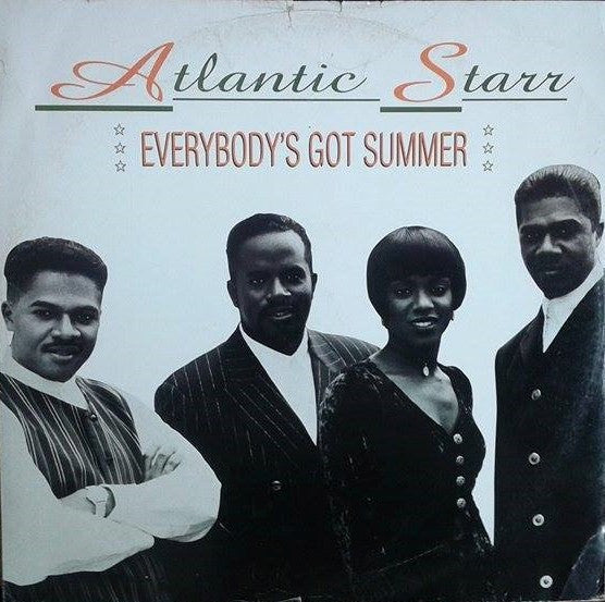 Atlantic Starr : Everybody's Got Summer (12")