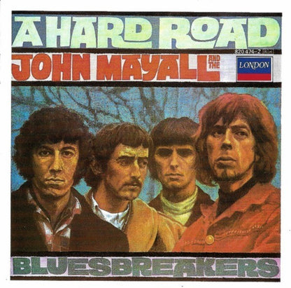 John Mayall & The Bluesbreakers : A Hard Road (CD, Album, RE, RP)