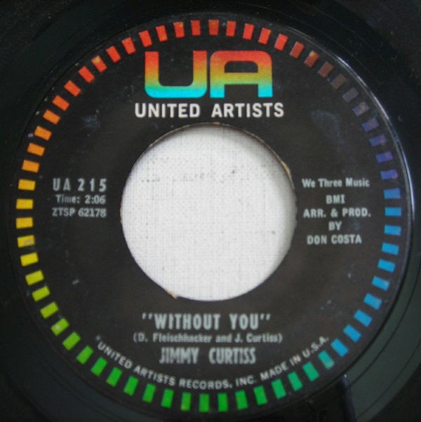 Jimmy Curtiss : Without You / The Simple Things (7", Single)