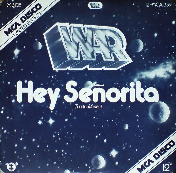 War : Hey Señorita / Galaxy (12", Ltd)