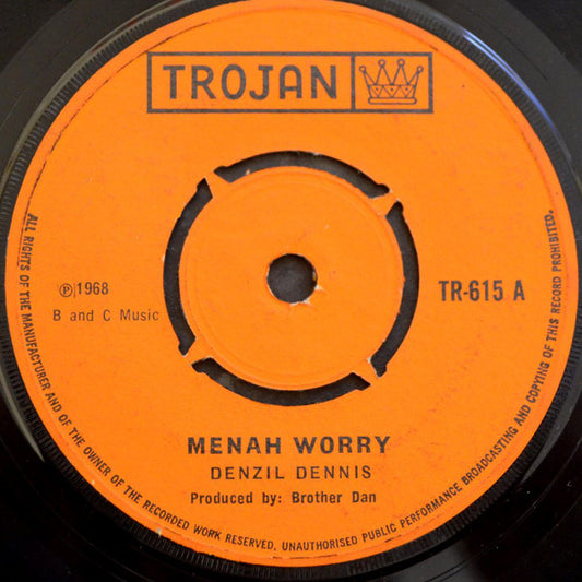 Denzil Dennis : Menah Worry (7")