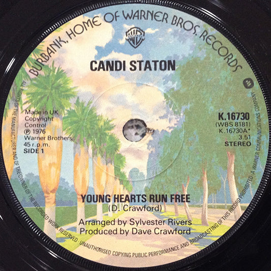 Candi Staton : Young Hearts Run Free (7", Sol)