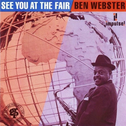 Ben Webster : See You At The Fair (CD, Album, RE, RM)