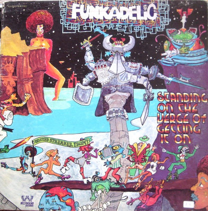 Funkadelic : Standing On The Verge Of Getting It On (LP, Album, Pit)