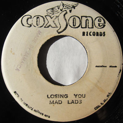 The Mad Lads (2) : Losing You (7")