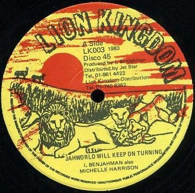 I Benjahman Also Michelle Harrison (3) : Jah World Will Keep On Turning (12")