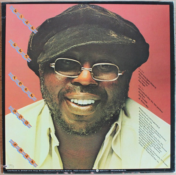 Curtis Mayfield : Give, Get, Take And Have (LP, Album)