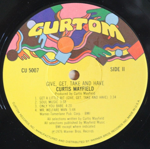 Curtis Mayfield : Give, Get, Take And Have (LP, Album)