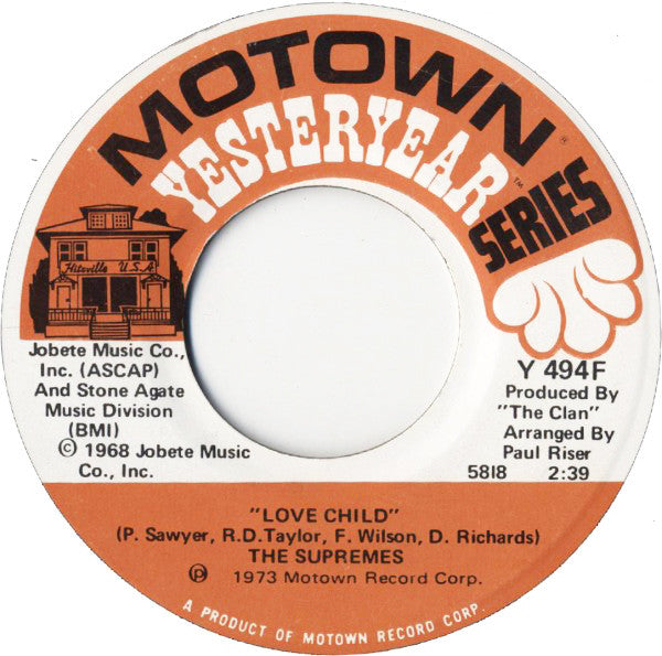 The Supremes : Love Child / Some Things You Never Get Used To (7", Single, RE)