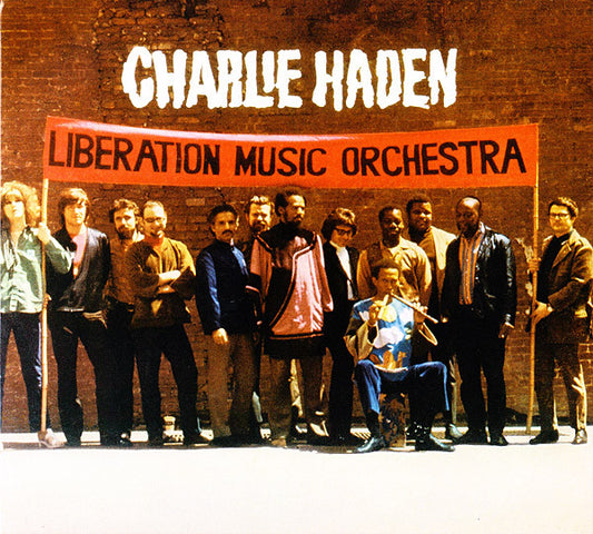 Charlie Haden : Liberation Music Orchestra (CD, Album, RE, RM, Dig)