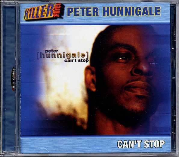 Peter Hunnigale : Can't Stop (CD, Album, RE)