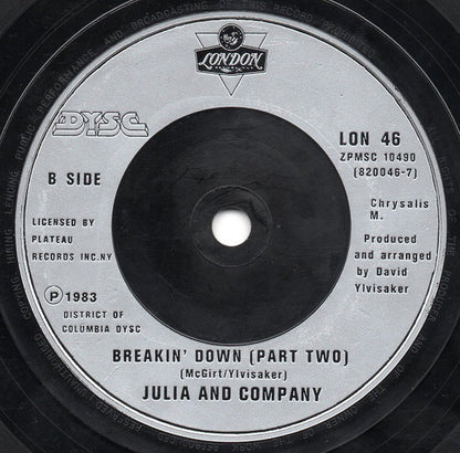 Julia And Company : Breakin' Down (Sugar Samba) (7", Single)