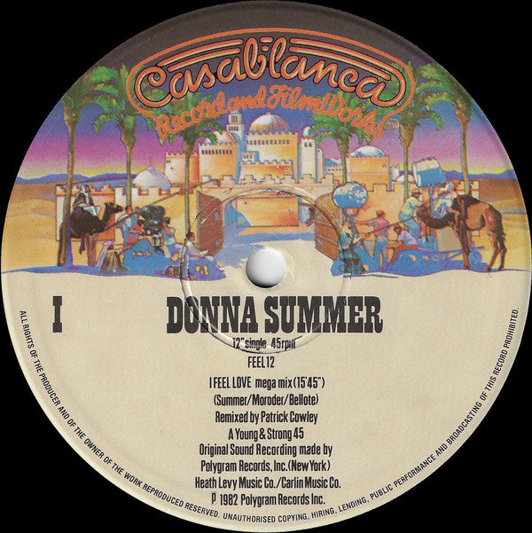 Donna Summer : I Feel Love (Special New Version) (15 Min Remix By Patrick Cowley) (12", Single)