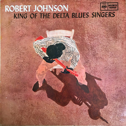 Robert Johnson : King Of The Delta Blues Singers (LP, Comp, Mono, RE)