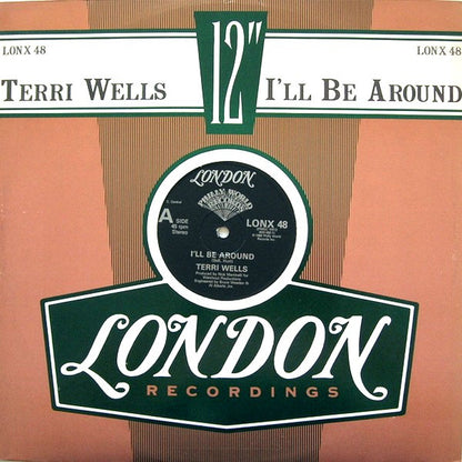 Terri Wells : I'll Be Around (12", Com)