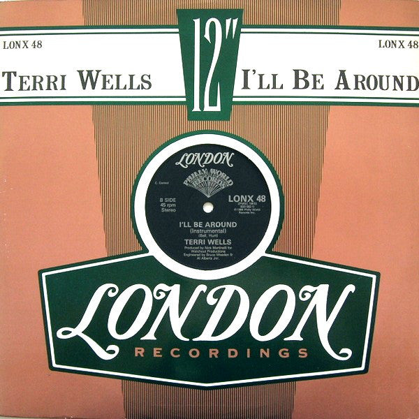 Terri Wells : I'll Be Around (12", Com)